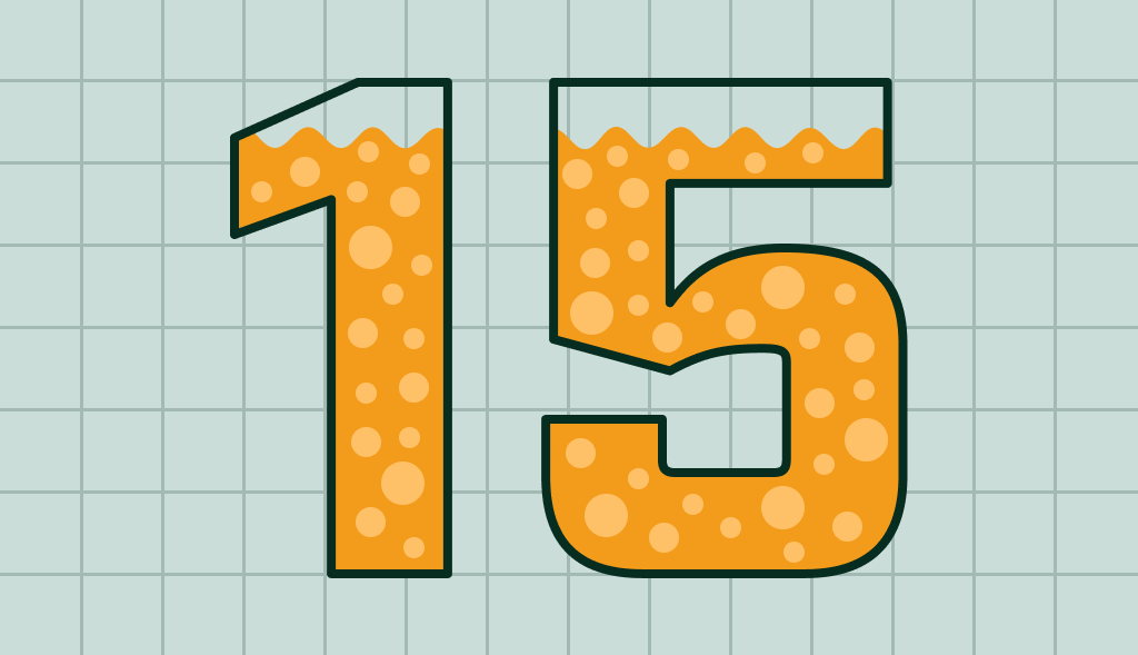 Number 15 filled with orange liquid and bubbles, symbolizing cloudy water and time related to a water heater.